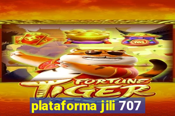 plataforma jili 707